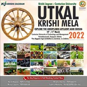 ଉତ୍କଳ କୃଷି ମେଳା୨୦୨୨; ଏକ ବୃହତ୍ତ କୃଷକ ସମ୍ମିଳନୀ,ଗୋଟିଏ ମଞ୍ଚରେ ବହୁ କୃଷକଙ୍କୁ ଯୋଡିବାର ଏକ ବଡ ସୁଯୋଗ  