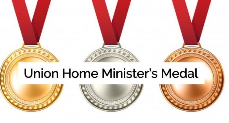 Union Home Minister’s Medal for Excellence